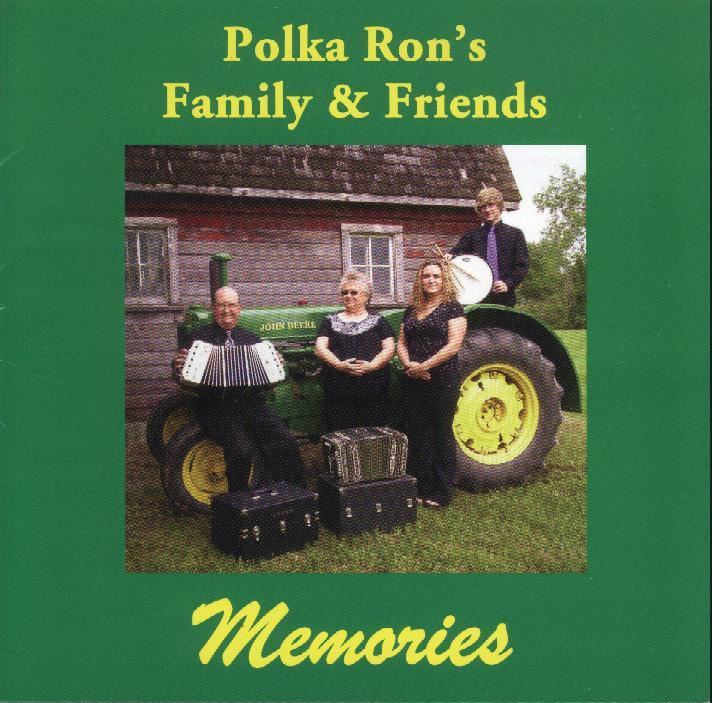 Polka Ronâ€™s Family & Friends â€œMemoriesâ€ - Click Image to Close
